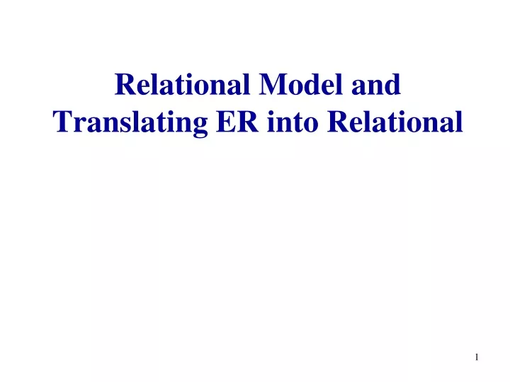 relational model and translating er into relational