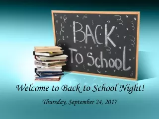 Welcome to Back to School Night!