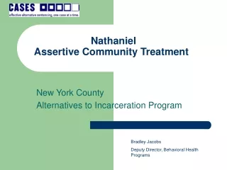 Nathaniel Assertive Community Treatment