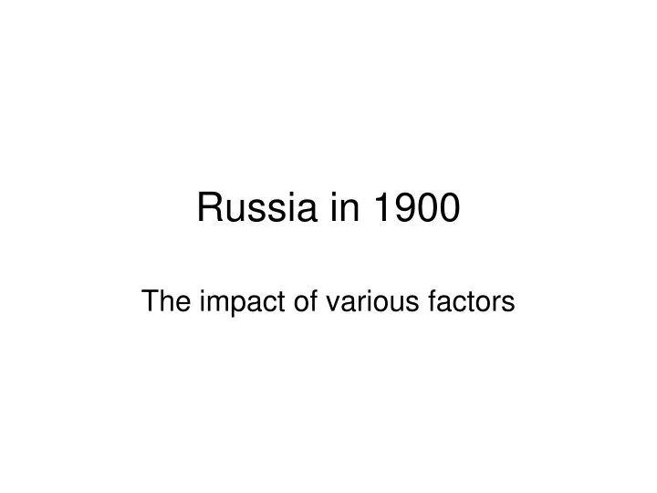 russia in 1900