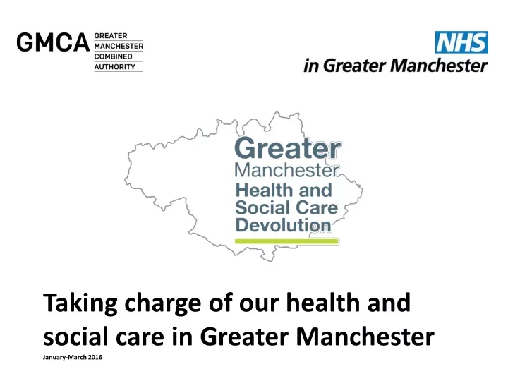 taking charge of our health and social care