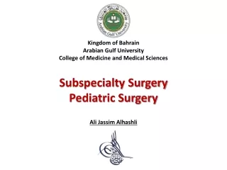 Kingdom of Bahrain Arabian Gulf University College of Medicine and Medical Sciences