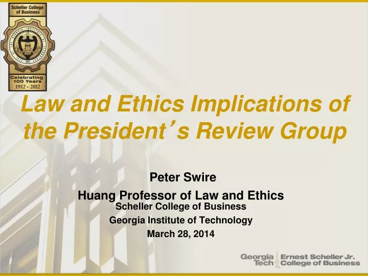 law and ethics implications of the president s review group