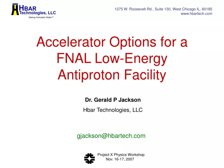 accelerator options for a fnal low energy antiproton facility