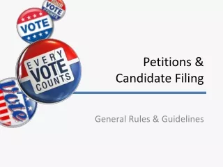 Petitions &amp; Candidate Filing