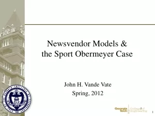 Newsvendor Models &amp;  the Sport Obermeyer Case