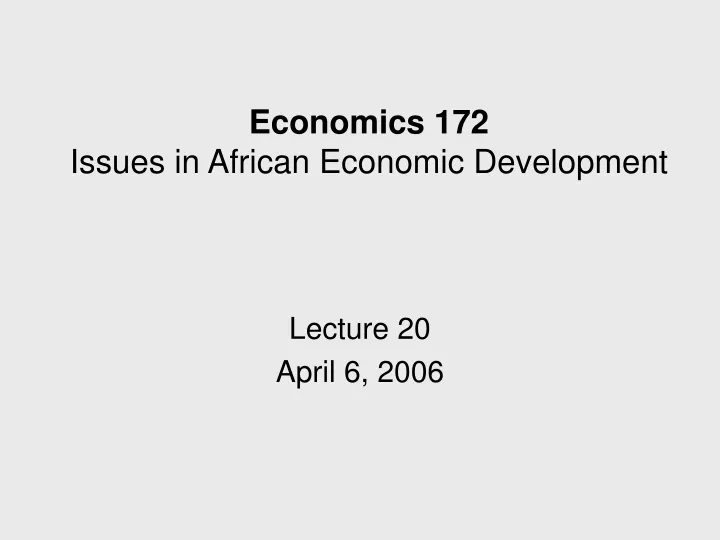 economics 172 issues in african economic development