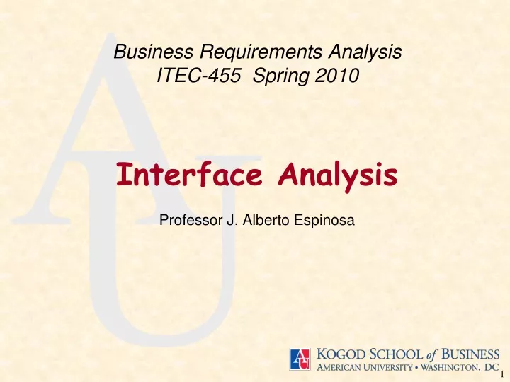 business requirements analysis itec 455 spring 2010