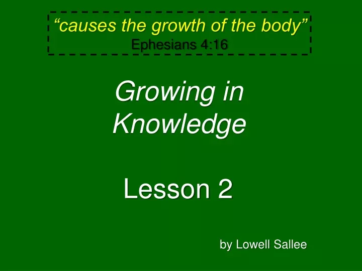 causes the growth of the body ephesians 4 16