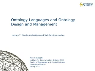 Ontology Languages and Ontology Design and Management