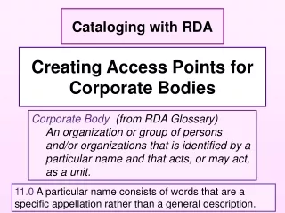 Creating Access Points for Corporate Bodies