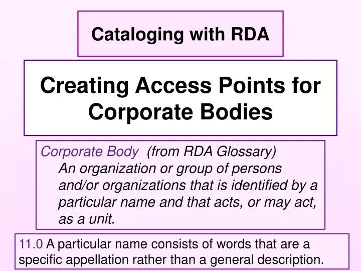 creating access points for corporate bodies