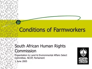 Conditions of Farmworkers