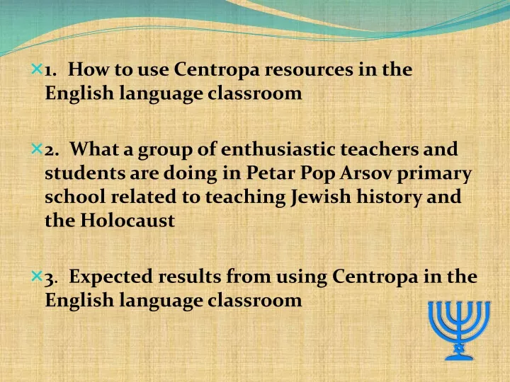 1 how to use centropa resources in the english