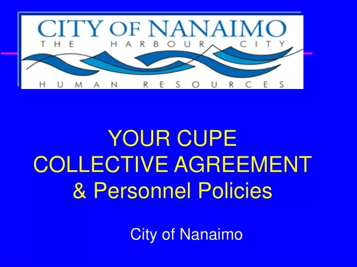 your cupe collective agreement personnel policies