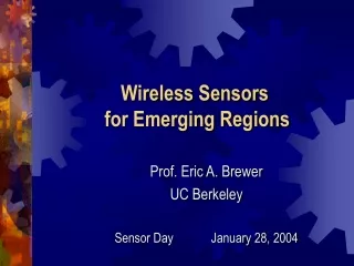 Wireless Sensors  for Emerging Regions