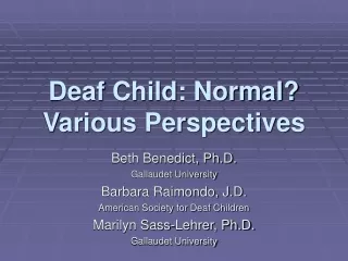 Deaf Child: Normal? Various Perspectives