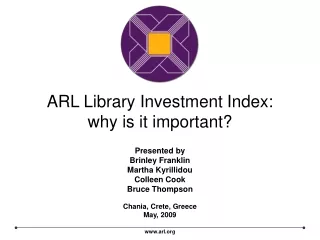 ARL Library Investment Index:  why is it important?
