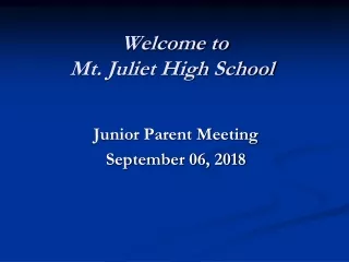 Welcome to  Mt. Juliet High School