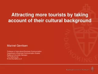 Attracting more tourists by taking account of their cultural background