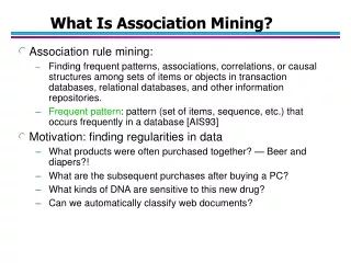 What Is Association Mining?