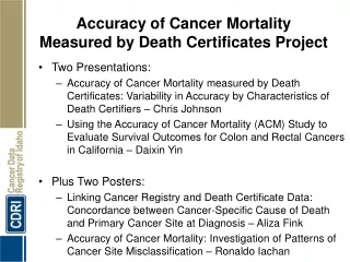 Accuracy of Cancer Mortality Measured by Death Certificates Project