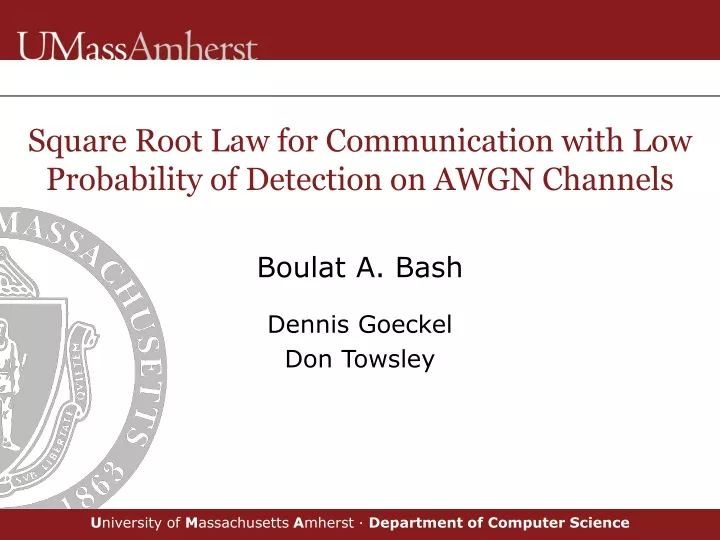 square root law for communication with low probability of detection on awgn channels