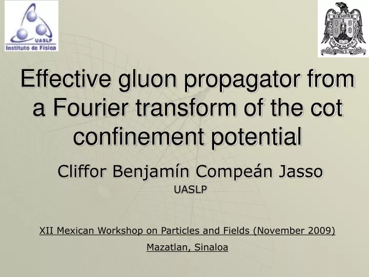effective gluon propagator from a fourier transform of the cot confinement potential