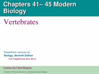 Chapters 41– 45 Modern Biology