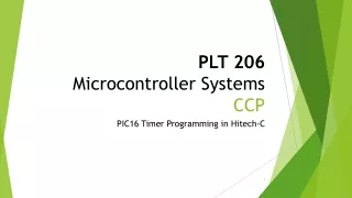 PLT 206 Microcontroller  Systems CCP