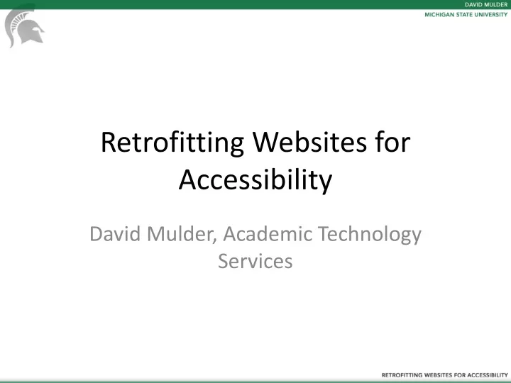 retrofitting websites for accessibility