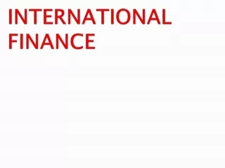 INTERNATIONAL FINANCE