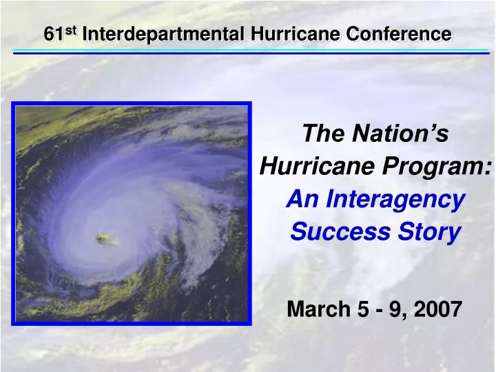 61 st interdepartmental hurricane conference