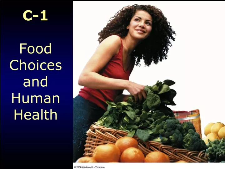 c 1 food choices and human health