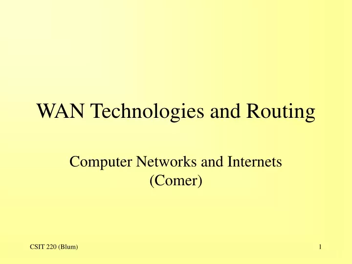 wan technologies and routing