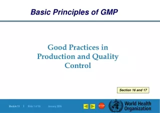 Good Practices in Production and Quality Control