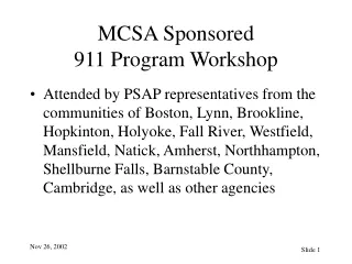 MCSA Sponsored 911 Program Workshop