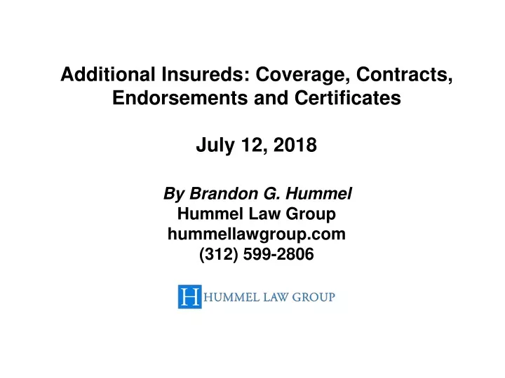 additional insureds coverage contracts