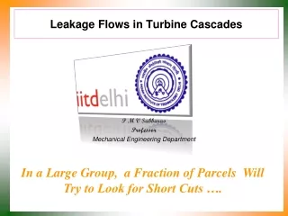 Leakage Flows in Turbine Cascades