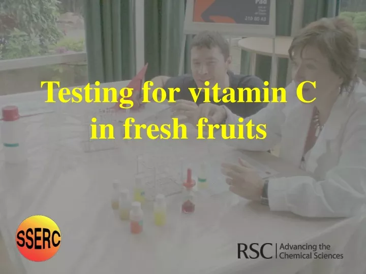 testing for vitamin c in fresh fruits