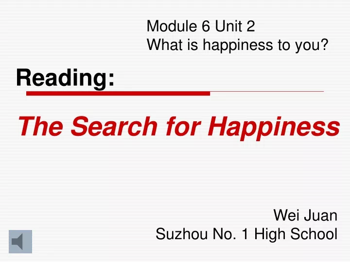 module 6 unit 2 what is happiness to you