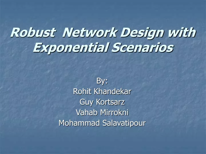 robust network design with exponential scenarios