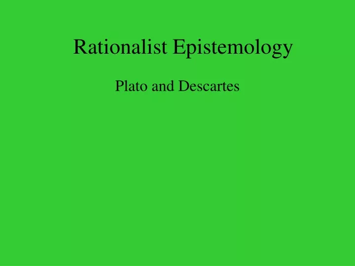 rationalist epistemology