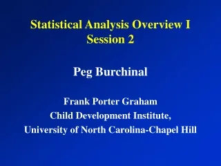 Statistical Analysis Overview I Session 2