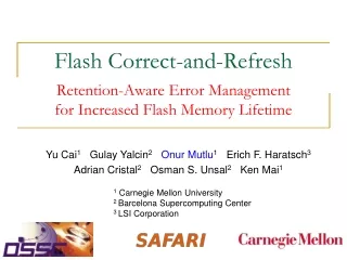Flash Correct-and-Refresh Retention-Aware Error Management  for Increased Flash Memory Lifetime