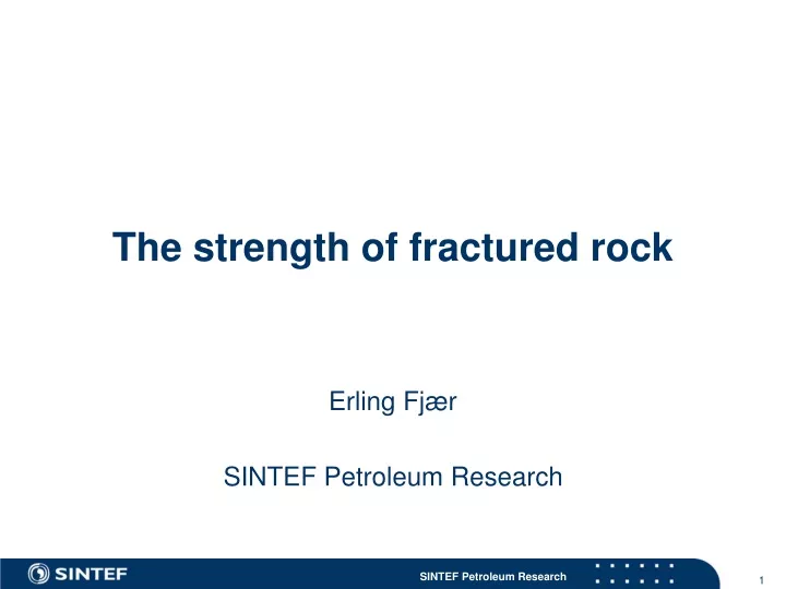 the strength of fractured rock