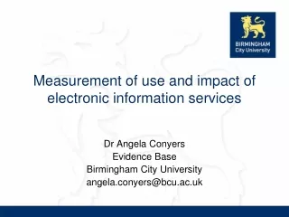 Measurement of use and impact of electronic information services