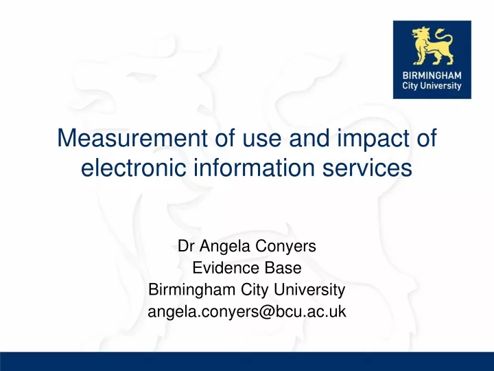 measurement of use and impact of electronic information services
