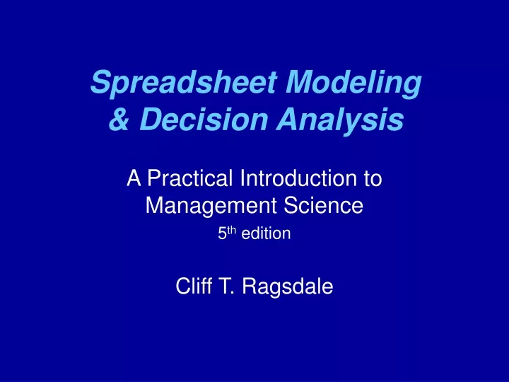 spreadsheet modeling decision analysis