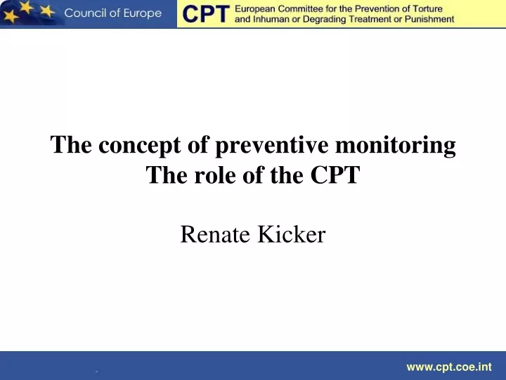 the concept of preventive monitoring the role of the cpt